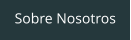 Sobre Nosotros