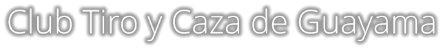 Club Tiro y Caza de Guayama