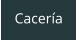 Cacería