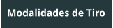 Modalidades de Tiro